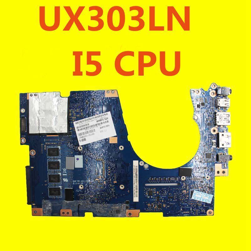 ASUS ZENBOOK UX303LN UX303LNB Laptop with I5 CPU Motherboard